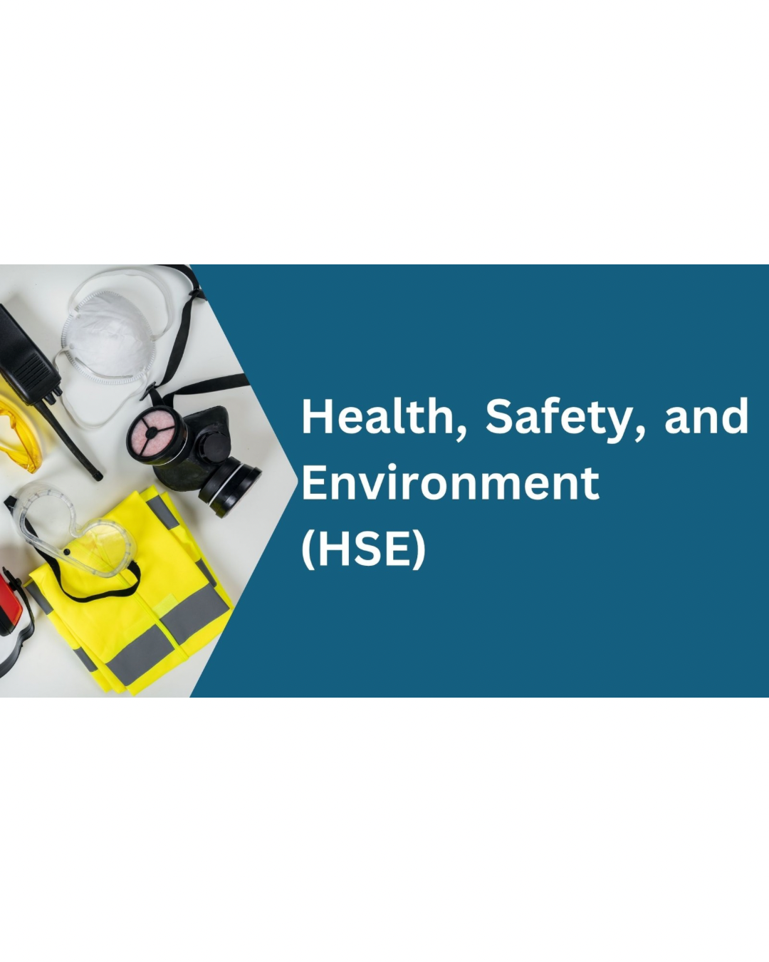 Health, Safety and Environment Programs